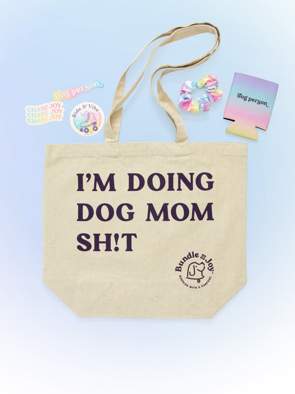 Dog Mom Sh!t Bundle – Because Every Dog Mom Deserves a Treat!